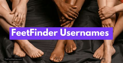 feetfinder username ideas|100+ Feetfinder Name Ideas (2023)